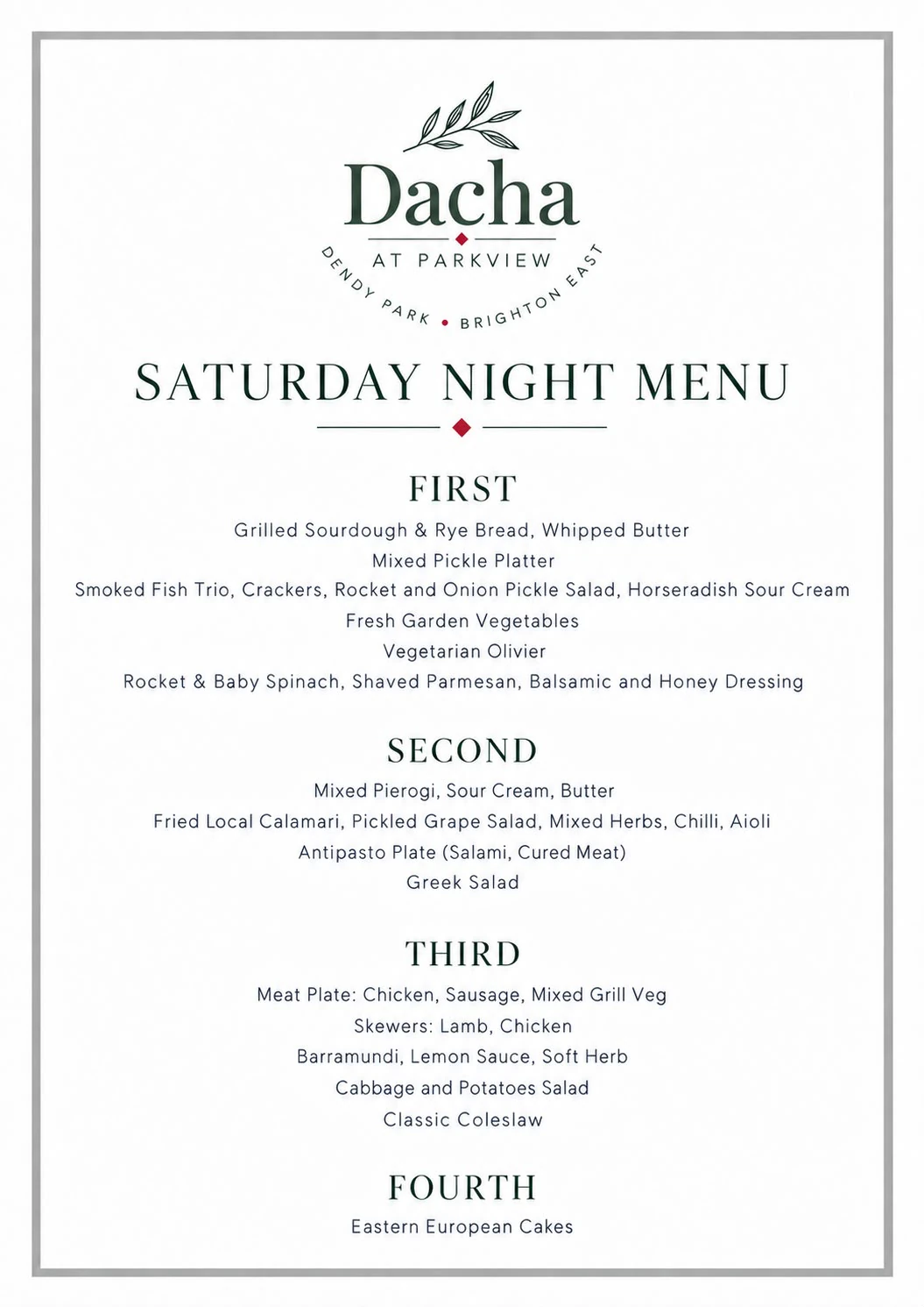 The printed Saturday night menu, in four courses: first, second, third and fourth.